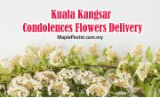 Kuala Kangsar Condolences Flowers Delivery